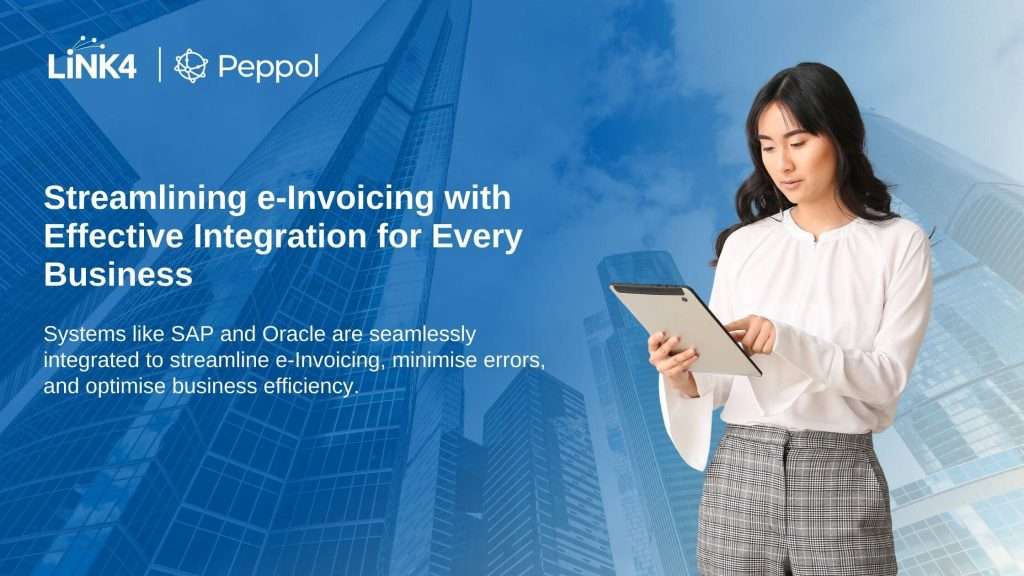 Streamlining e-Invoicing with Simple, Effective Integration for Every Business