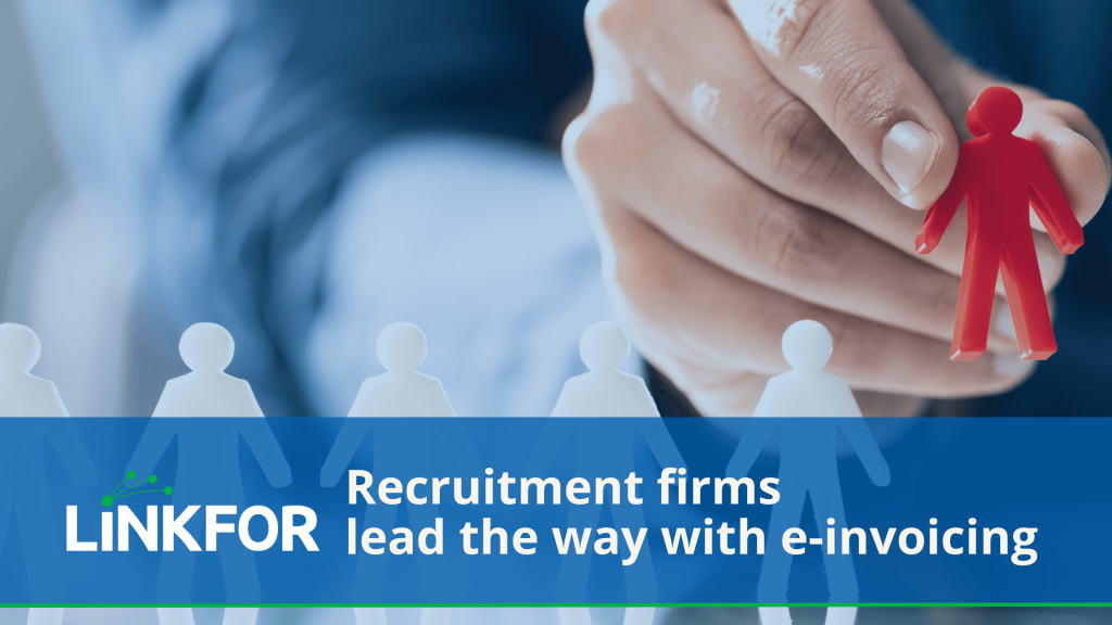 Recruitment firms lead the way with e-invoicing