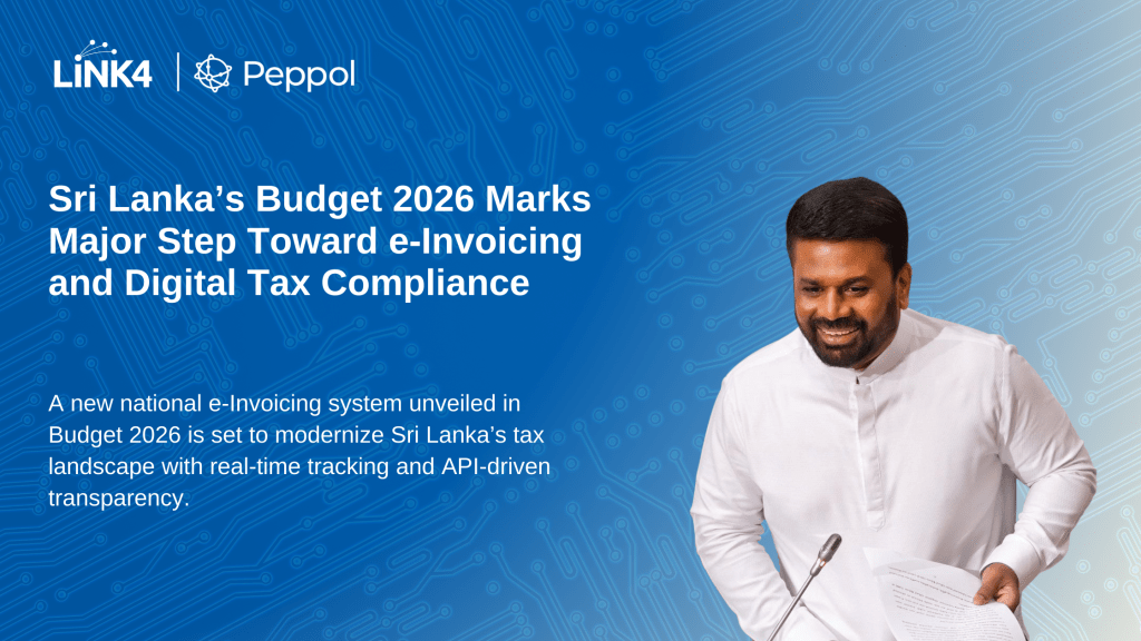 Sri Lanka’s Budget 2026 Marks Major Step Toward E-Invoicing and Digital Tax Compliance
